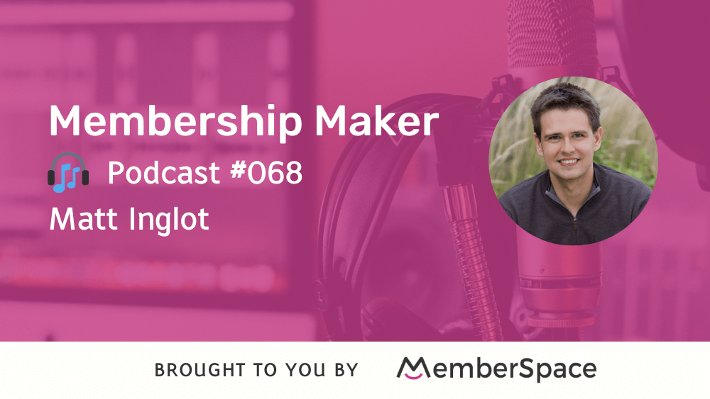 membership maker podcast episode