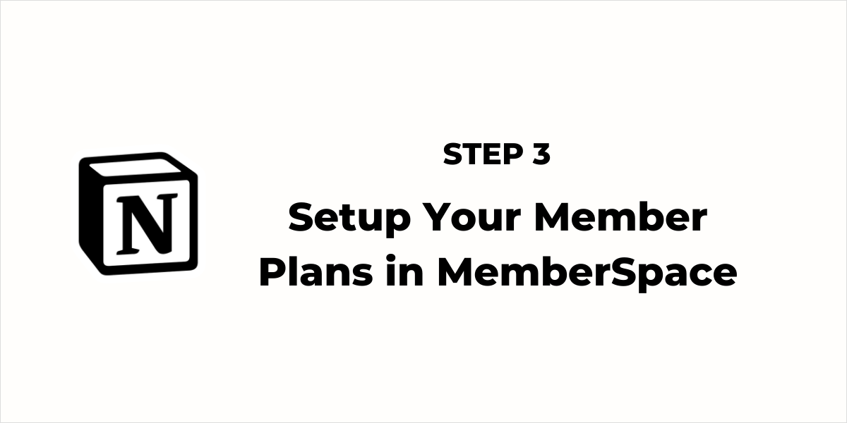 Notion Membership Site - Step 2