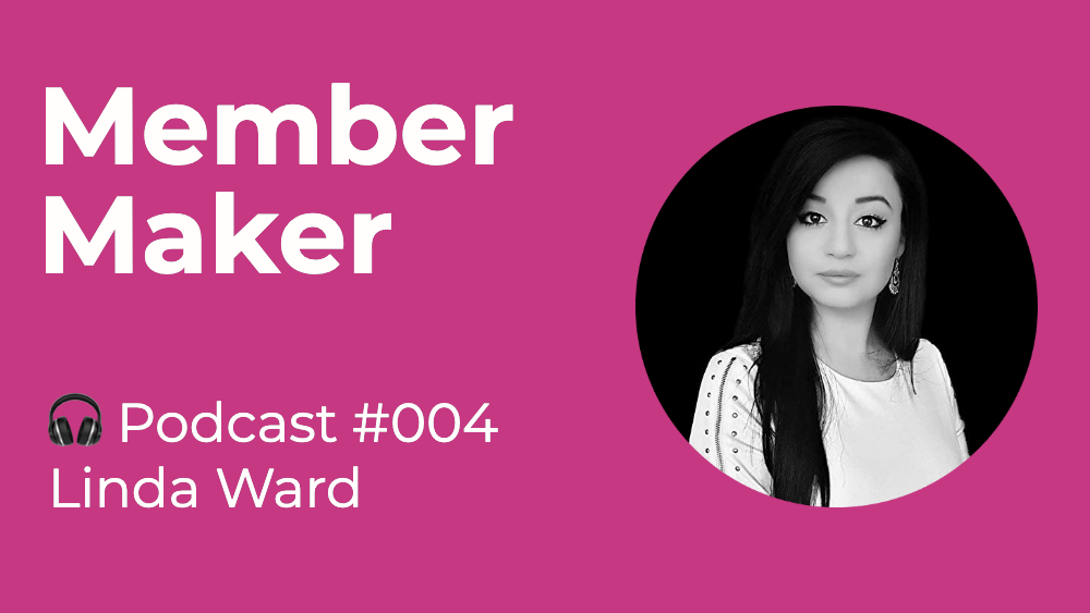 member maker podcast episode