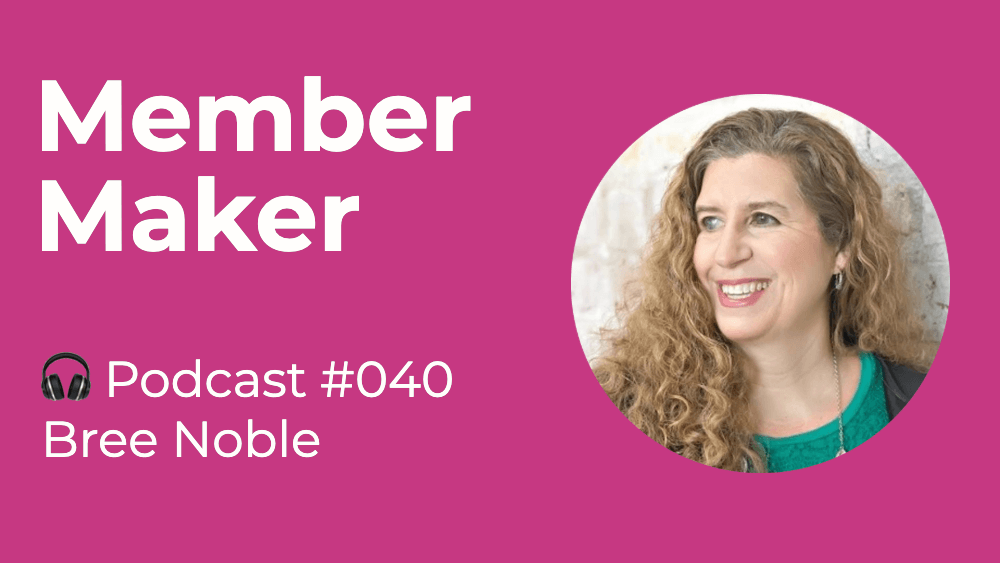 member maker podcast episode